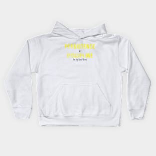 Persistence and discipline Kids Hoodie